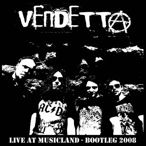 Vendetta (AUS) : Live at Musicland